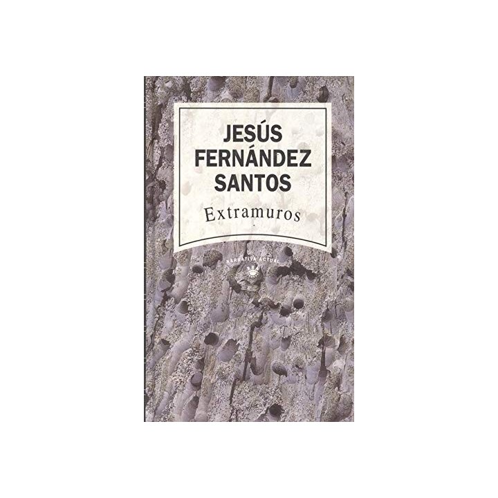 Extramuros - Fernández Santos, Jesús